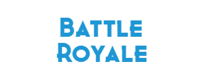Battle Royale